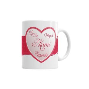 Taza para Mamá Corazón Tazas - La Cesta Mágica